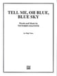 Tell Me, O Blue, Blue Sky Vocal Solo & Collections sheet music cover